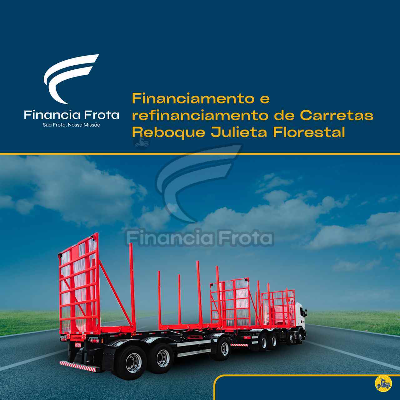 Financiamento Reboque Julieta Florestal - Financia Frota